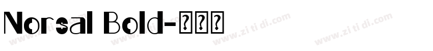 Norsal Bold字体转换